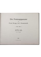 De Pantserdelen voor Vestingwerken van Fried. Krupp A.G. - Grusonwerk - Atlas