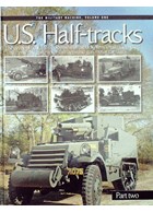 U.S. Half-Tracks - Part 2