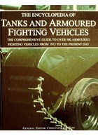 The Encyclopedia of Tanks and Armoured Fighting Vehicles