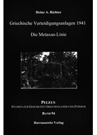 Griekse Verdedigingswerken - De Metaxaslinie