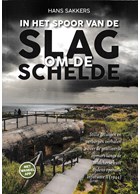 In het Spoor van de Slag om de Schelde