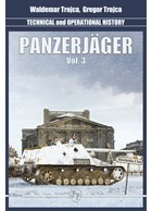 Panzerjäger - Technical and Operational History - Vol. 3