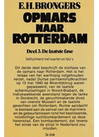 Opmars naar Rotterdam - 3 Delen