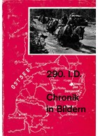 290th Infanterie-Division - Chronicle in Pictures