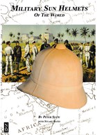 Military Sun Helmets of the World