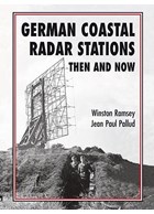 German Coastal Radar Stations Then and Now