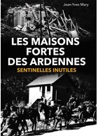 De Versterkte Huizen van de Ardennen - Nutteloze Schildwachten
