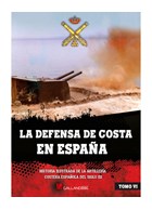 The Spanish Coastal Defences - Volume VI