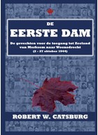 The Battles for Access to Zeeland from Mersem to Woensdrecht (October 2-27, 1944)