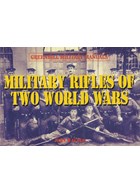 Military Rifles of Two World Wars