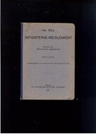 Infantry-Regulations No. 93 a - Vol. II, The Battle, Part A.