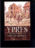 Ypres - The First Battle 1914
