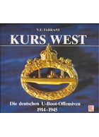 Koers West - De Duitse Onderzeeboot-Offensieven 1914-1945