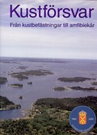 Coastal Defence - From Coastal Fortifications to Amfibian Corps