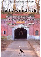 Fort Zwijndrecht of the entrenched camp on Antwerp's left bank