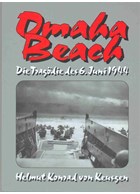 Omaha Beach - The Tragedy of June 6, 1944