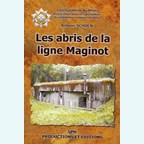 The Bunkers of the Maginot Line