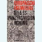 European Volunteers - The 5th SS. Panzerdivision "Wiking"