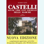 Castles, Towers, Fortified Towns of Marche- Vol. II - second edition