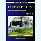 The Fort de l'Eve Saint Nazaire - Historical Heritage 1859-1945