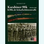 Backbone of the Wehrmacht German K98k Rifle + Sniper Variations of the German K98k 1934-1945