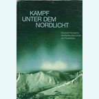 Battle under the Northern Lights - The History of the 6th SS-Mountain-Division North