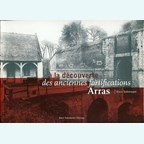 Discovering the old Fortifications of Arras