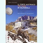 The Austrian Fort Tre Sassi in Valparola
