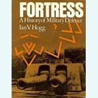 Fortress - A History of Military Defence
