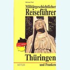 Military Historical Tour Guide Thuringia
