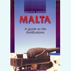 Malta - A Guide to the Fortifications