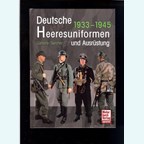 German Army Uniforms and Equipment 1933-1945