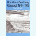 IJmuiden - Den Haag Atlantikwall 1940-1945