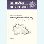 Fortification in Göteborg - Ruin and Record Projetct: 1619-1660