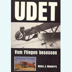 Udet - Possessed with Flying