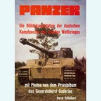 Tanks - A Documentary in Photos of the German Battle Tanks of World War Two