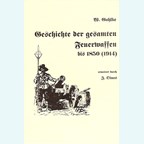 Geschiedenis van alle Vuurwapens tot 1850