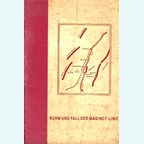 Roem en Ondergang van de Maginotlinie