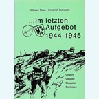 Laatste Oproep - De 18de SS-Vrijwillige-Panzergrenadier-Divisie Horst Wessel