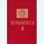 The Württembergische-Reserve - Feldartillerie-Regiment Nr. 26 in the World War 1914-1918