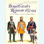 Bengal Cavalry Regiments 1857-1914