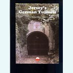 Jersey's German Tunnels