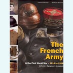 The French Army in the First World War - 1914 to 1918