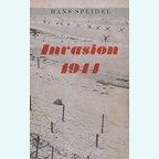 Invasie 1944 - Een Bijdrage tot Rommels en het Rijks' Lot