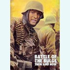 Battle of the Bulge - Then and Now