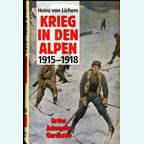 War in the Alps 1915-1918 - Volumes 1, 2 & 3