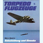 Torpedo Planes - Development and Deployment