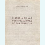 San Sebastian - Geschiedenis van de Vestingwerken - 16de en 17de eeuw - De Situatie van 1813