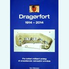 Dragor Fort 1914-2014