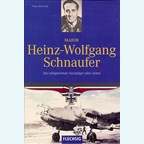 Majoor Heinz-Wolfgang Schnaufer - De meest succesvolle Nachtjäger aller tijden